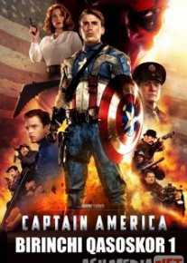 Birinchi qasoskor 1 / Kapitan Amerika 1 Uzbek tilida 2011 O'zbekcha tarjima kino HD