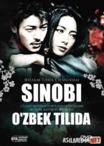 Sinobi / Shinobi Yaponiya filmi Uzbek tilida 2005 O'zbekcha tarjima kino HD