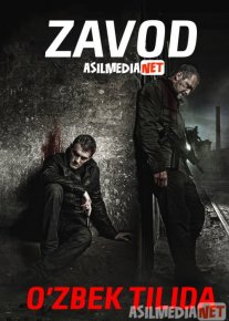 Zavod Uzbek tilida 2018 O'zbekcha tarjima kino HD