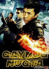 Qaynoq Nuqta / Issiq joy / Qaltis nuqta Donni Yen ishtirokida Uzbek tilida 2007 O'zbekcha tarjima kino HD
