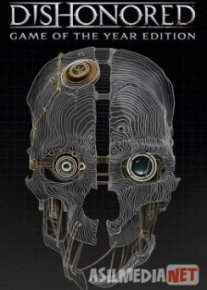 Dishonored: Game of the Year Edition Tas-IX