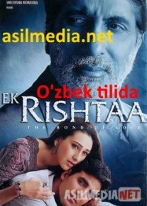 Rishtalar Hind kinosi O'zbek tilida 2001 Uzbekcha atrjima / Узы любви / Ek Rishtaa: The Bond of Love / Tas-IX skachat