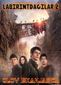 Labirintdagilar 2 Olov iskanjasida Uzbek tilida 2015 O'zbekcha tarjima kino