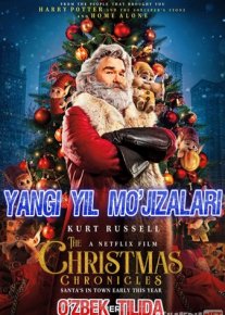 Yangi yil Yilnomasi / mo'jizalari / Yangi yilni qutqaramiz / Qadrdonim santa 1 Uzbek tilida 2018 kino HD