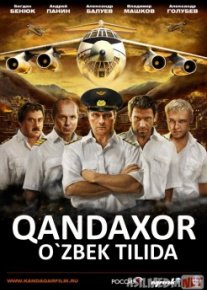 Qandaxor / Qandahor Uzbek tilida 2009 Full HD O'zbek tarjima tas-ix skachat