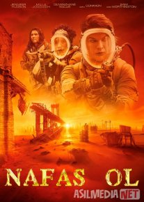 Nafas ol / Nafas chiqar Premyera Uzbek tilida O'zbekcha 2024 tarjima kino Full HD tas-ix skachat