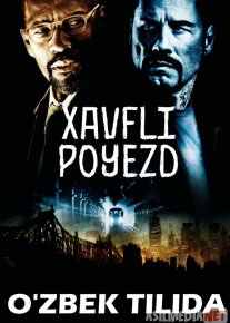 Xavfli Poyezd / 123-poezdning xavfli yo'lovchilari Uzbek tilida 2009 O'zbekcha tarjima kino HD
