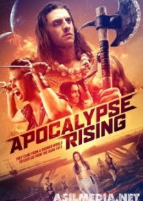Апокалипсис начинается / Apocalypse Rising (Ричард Лоури) [2018]