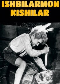 Ishbilarmon kishilar Uzbek tilida 1963 O'zbek tarjima kino HD