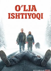O'lja ishtiyoqi / Qotillik orqali daromad  2024 Uzbek tilida O'zbekcha tarjima kino Full HD tas-ix skachat