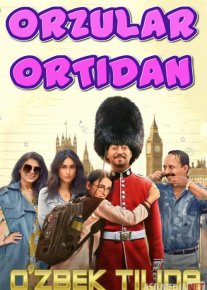 Orzular ortidan Hind kino Hind kino 2020 Uzbek tilida O'zbekcha tarjima kino HD