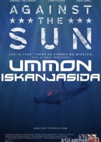 Ummon iskanjasida / Quyoshga qarshi Uzbek tilida 2014 O'zbekcha tarjima film Full HD skachat