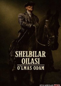 Shelbilar oilasi: O'lmas odam / O'tkir viqorlilar 2 2026 Uzbek tilida O'zbekcha tarjima kino Full HD tas-ix skachat