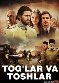 Tog'lar va toshlar / Usmonli leytenant Uzbek tilida 2017 O'zbekcha tarjima kino HD