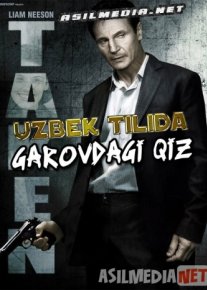 Garovdagi qiz 1 / Garovdagilar 1 Uzbek tilida O'zbekcha tarjima kino 2008 HD
