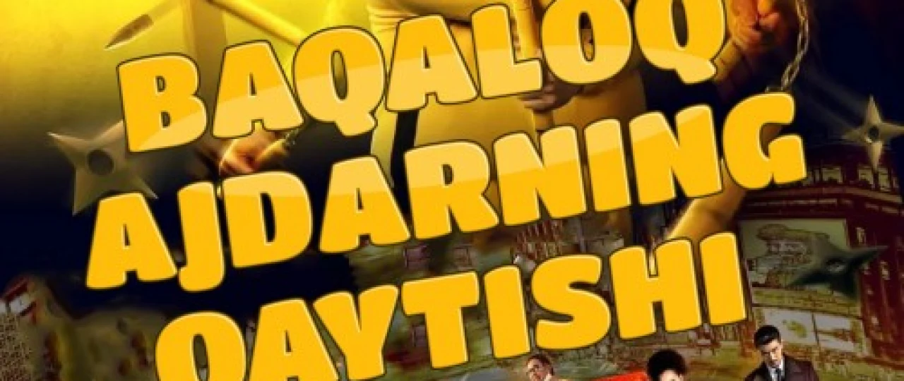 Baqaloq ajdarning qaytishi / Yog'li ajdarhoning chiqishi Uzbek tilida 2020 O'zbekcha tarjima kino HD