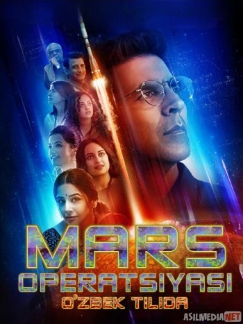 Mars operatsiyasi / missiyasi Hind kino Uzbek tilida 2019 HD O'zbek tarjima tas-ix skachat