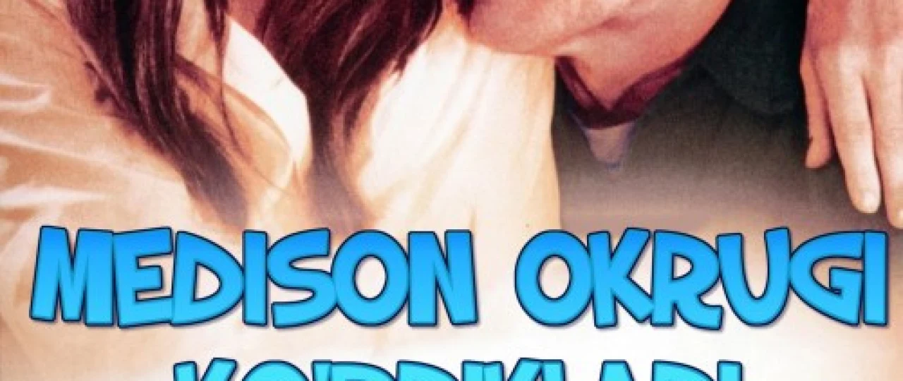 Medison okrugi ko'priklari Uzbek tilida 1995 O'zbekcha tarjima kino HD