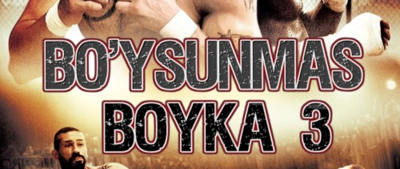 Bo'ysunmas 3 / Boyka 3 Uzbek tilida 2010 O'zbek tarjima kino HD