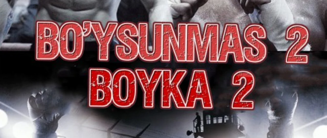 Bo'ysunmas 2 / Boyka 2 Uzbek tilida 2005 O'zbek tarjima kino HD