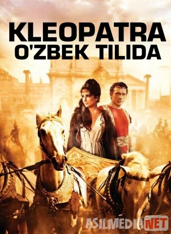 Kleopatra Uzbek tilida 1963 Full HD O'zbek tarjima tas-ix skachat