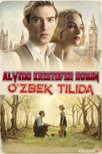 Alvido Kristofer Robin Uzbek tilida 2017 HD O'zbek tarjima tas-ix skachat