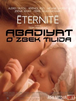 Abadiyat Uzbek tilida O'zbekcha tarjima Kino HD