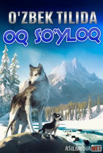 Oq soyloq Multfilm Uzbek tilida 2018 Full HD O'zbek tarjima tas-ix skachat