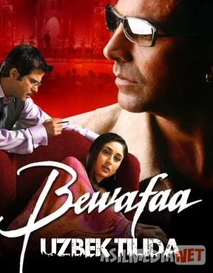 Bevafo Hind kino Uzbek tarjima 2005 HD O'zbek tilida tas-ix skachat