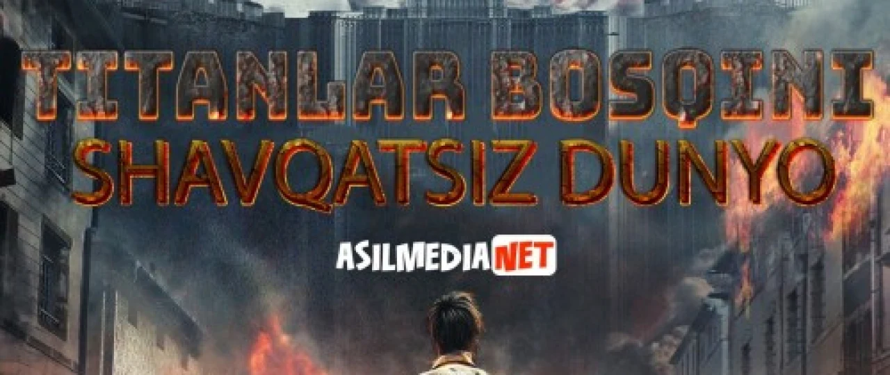 Titanlar bosqini: Shavqatsiz dunyo Uzbek tilida 2015 O'zbekcha tarjima kino HD