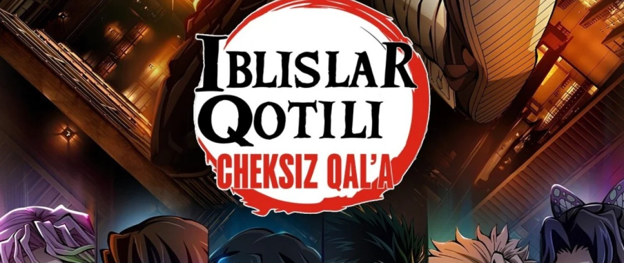 Iblislar qotili - Cheksiz qal'a / Iblislar qotili - Iblis makoni Premyera 2025 Uzbek tilida O'zbekcha tarjima kino Full HD tas-ix skachat