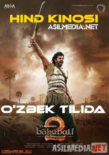 Bahubali 2: Muqaddima / Hotima O'zbek tilida 2017 Uzbekcha tarjima