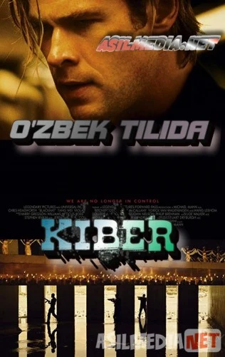 Kiber O'zbek tilida 2015 Uzbekcha tarjima / Blackhat / Tas-IX skachat