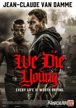 Мы умираем молодыми / We Die Young Tas-IX