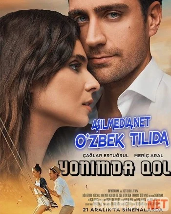Yonimda qol Turk kinosi O'zbek tilida 2018 Uzbekcha tarjima Tas-IX skachat