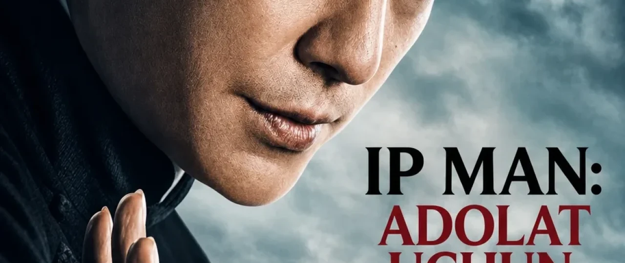 Ip Man: Adolat uchun kurash Premyera 2026 Uzbek tilida O'zbekcha tarjima kino Full HD tas-ix skachat