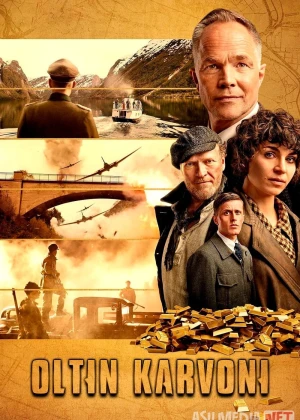 Oltin karvoni / Oltin konvoy / Oltin poygasi / Tilla tashish 2022 Uzbek tilida O'zbekcha tarjima kino Full HD tas-ix skachat
