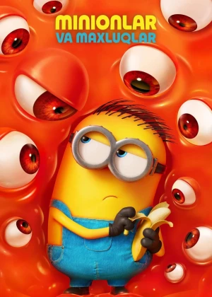 Minionlar va maxluqlar 2026 Multfilm Uzbek tilida O'zbekcha tarjima kino Full HD tas-ix skachat