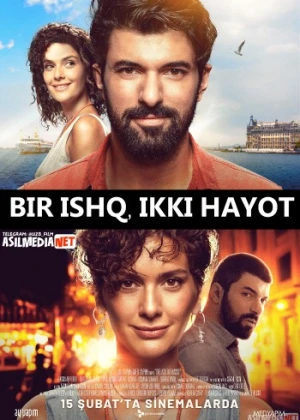 Bir ishq ikki hayot Turk kino Uzbek tilida 2019 kino HD