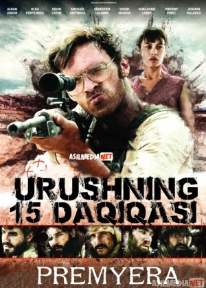 O'n besh daqiqalik urush / Urushning 15 daqiqasi Uzbek tilida O'zbekcha tarjima kino HD