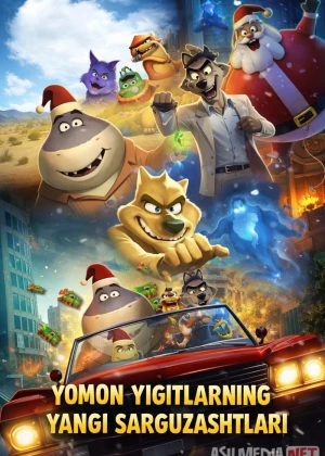 Yomon yigitlarning yangi sarguzashtlari Multfilm 2025 Uzbek tilida O'zbekcha tarjima kino Full HD tas-ix skachat