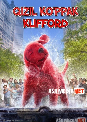 Katta Qizil Ko'ppak Klifford Uzbek tilida 2021 O'zbekcha tarjima film Full HD skachat