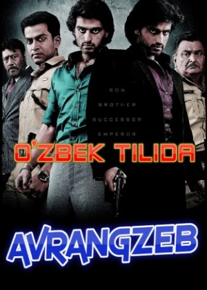Avrangzeb Hind kino Uzbek tilida 2013 kino HD