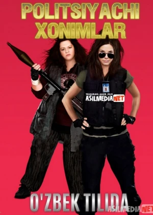 Politsiyachi xonimlar / Politsiyachi honimlar Uzbek tilida 2013 kino HD