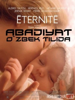 Abadiyat Uzbek tilida O'zbekcha tarjima Kino HD