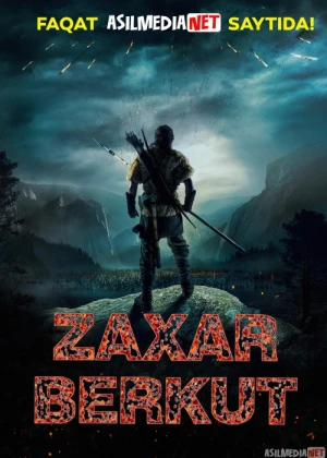 Zaxar Burgut / Zahar Berkut Uzbek tilida 2019 O'zbekcha tarjima kino HD