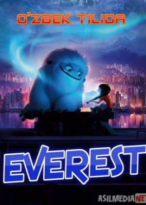 Everest multfilm Uzbek tilida 2019 O'zbek tarjima tas-ix skachat