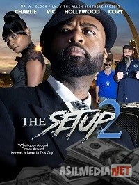 Подстава 2 (2020) The Setup Pt. 2 Tas-ix skachat