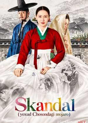 Skandal: Chosondagi mojaro Koreya dorama seriali 2026 Barcha qismlar Uzbek tilida O'zbekcha tarjima kino Full HD tas-ix skachat