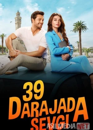 39 darajadagi sevgi Turk Kino O'zbek tilida 2024 Uzbekcha tarjima